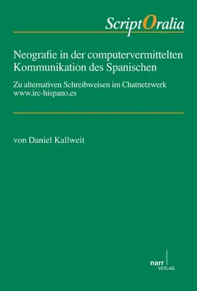 Kallweit | Neografie in der computervermittelten Kommunikation des Spanischen | E-Book | sack.de