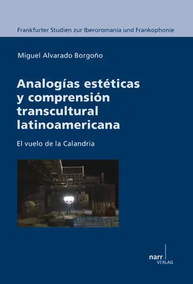 Alvarado Borgoño |  Analogías estéticas y comprensión transcultural latinoamericana | eBook | Sack Fachmedien