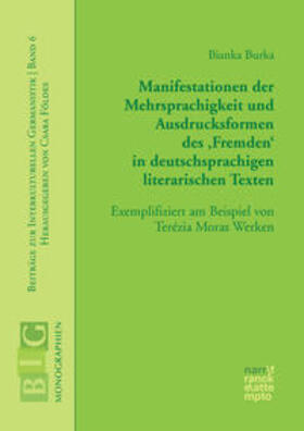 Burka |  Manifestationen der Mehrsprachigkeit und Ausdrucksformen des 'Fremden' in deutschsprachigen literarischen Texten | Buch |  Sack Fachmedien