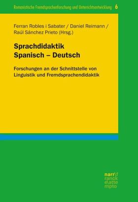 Reimann / Robles i Sabater / Sánchez Prieto |  Sprachdidaktik Spanisch - Deutsch | Buch |  Sack Fachmedien