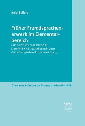 Seifert |  Früher Fremdsprachenerwerb im Elementarbereich | Buch |  Sack Fachmedien