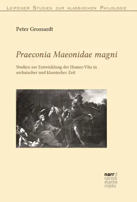 Grossardt |  Praeconia Maeonidae magni | Buch |  Sack Fachmedien