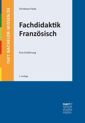 Fäcke |  Fachdidaktik Französisch | Buch |  Sack Fachmedien