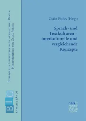 Földes |  Sprach- und Textkulturen – interkulturelle und vergleichende Konzepte | Buch |  Sack Fachmedien