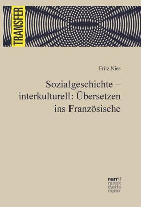 Nies |  Sozialgeschichte - interkulturell: Übersetzen ins Französische | Buch |  Sack Fachmedien