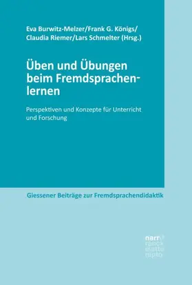 Burwitz-Melzer / Königs / Riemer |  Üben und Übungen beim Fremdsprachenlernen | Buch |  Sack Fachmedien