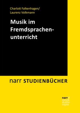 Falkenhagen / Volkmann |  Musik im Fremdsprachenunterricht | Buch |  Sack Fachmedien