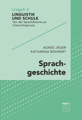 Jäger / Böhnert |  Sprachgeschichte | Buch |  Sack Fachmedien