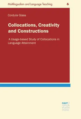 Glass |  Collocations, Creativity and Constructions | Buch |  Sack Fachmedien