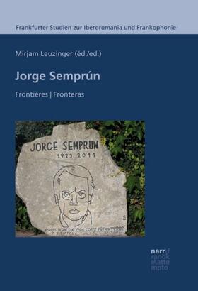 Leuzinger |  Jorge Semprún | Buch |  Sack Fachmedien