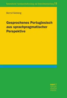 Sieberg |  Gesprochenes Portugiesisch aus sprachpragmatischer Perspektive | Buch |  Sack Fachmedien