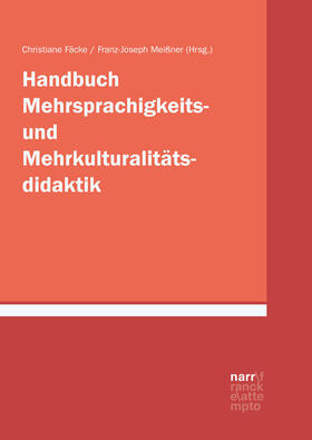 Fäcke / Meißner |  Handbuch Mehrsprachigkeits- und Mehrkulturalitätsdidaktik | Buch |  Sack Fachmedien