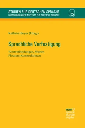 Steyer |  Sprachliche Verfestigung | Buch |  Sack Fachmedien