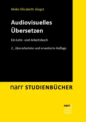 Jüngst |  Audiovisuelles Übersetzen | Buch |  Sack Fachmedien