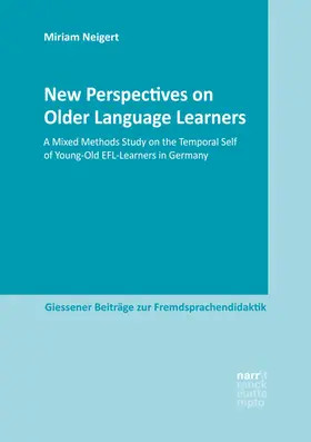 Neigert |  New Perspectives on Older Language Learners | Buch |  Sack Fachmedien