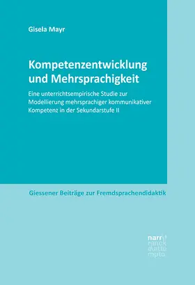 Mayr |  Kompetenzentwicklung und Mehrsprachigkeit | Buch |  Sack Fachmedien