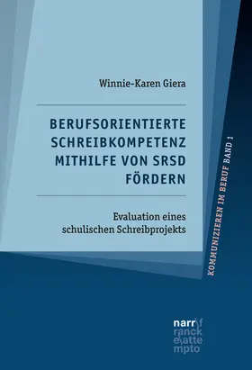 Giera |  Berufsorientierte Schreibkompetenz mithilfe von SRSD fördern | Buch |  Sack Fachmedien