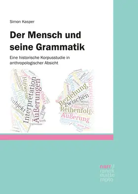 Kasper |  Der Mensch und seine Grammatik | Buch |  Sack Fachmedien