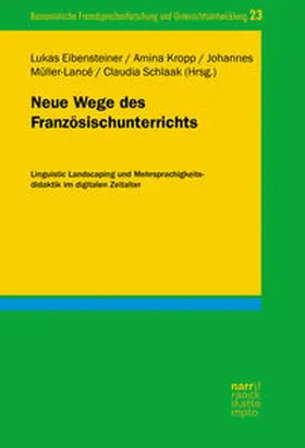 Eibensteiner / Kropp / Müller-Lancé |  Neue Wege des Französischunterrichts | Buch |  Sack Fachmedien