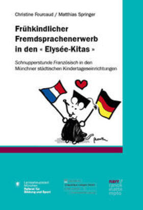 Fourcaud / Springer |  Frühkindlicher Fremdsprachenerwerb in den « Elysée-Kitas » | Buch |  Sack Fachmedien