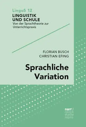 Busch / Efing |  Sprachliche Variation | Buch |  Sack Fachmedien