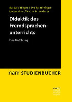 Hinger / Hirzinger-Unterrainer / Schmiderer |  Didaktik des Fremdsprachenunterrichts | Buch |  Sack Fachmedien