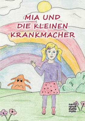  Mia und die kleinen Krankmacher | Buch |  Sack Fachmedien