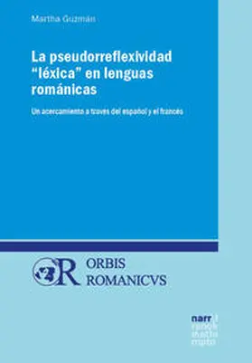 Guzmán |  Morirse, salirse, comerse y otros pseudorreflexivos sin motivación argumental | Buch |  Sack Fachmedien