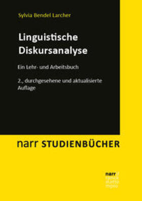 Bendel Larcher |  Linguistische Diskursanalyse | Buch |  Sack Fachmedien