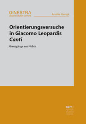 Gerigk |  Orientierungsversuche in Giacomo Leopardis Canti | Buch |  Sack Fachmedien
