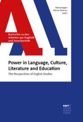 Degani / Delanoy |  Power in Language, Culture, Literature and Education | Buch |  Sack Fachmedien