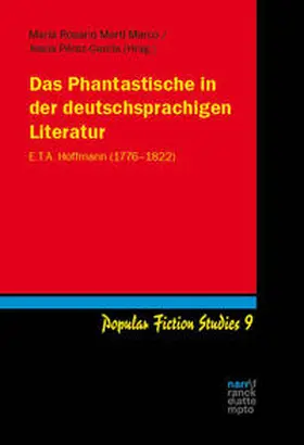 Martí Marco / Pérez-García |  Das Phantastische in der deutschsprachigen Literatur | Buch |  Sack Fachmedien