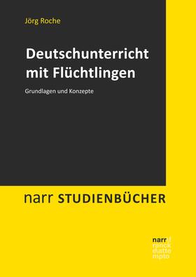 Roche / Terrasi-Haufe |  Deutschunterricht mit Flüchtlingen | eBook | Sack Fachmedien
