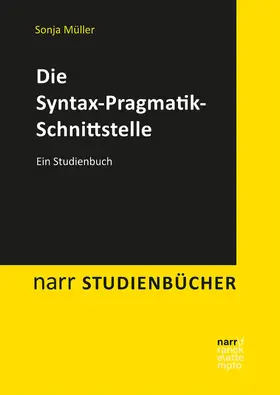 Müller |  Die Syntax-Pragmatik-Schnittstelle | eBook | Sack Fachmedien