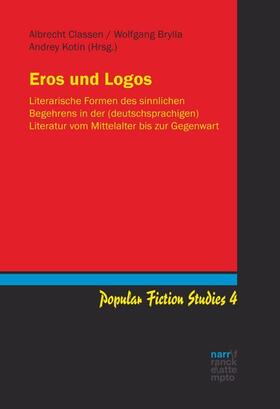 Classen / Brylla / Kotin |  Eros und Logos | eBook | Sack Fachmedien