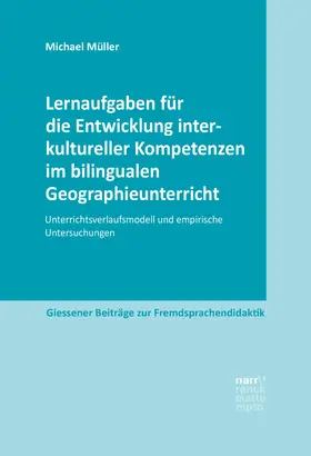 Müller |  Lernaufgaben für die Entwicklung interkultureller Kompetenzen im bilingualen Geographieunterricht | eBook | Sack Fachmedien