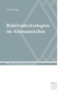 Bräuning |  Relativsatzstrategien im Alemannischen | eBook | Sack Fachmedien