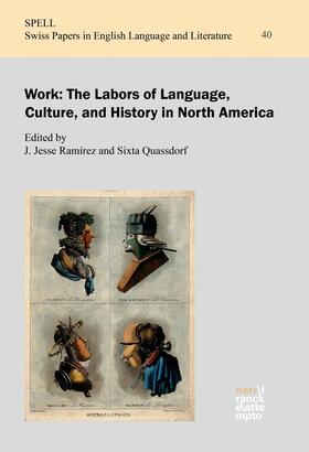Ramírez / Quassdorf |  Work: The Labors of Language, Culture, and History in North America | eBook | Sack Fachmedien