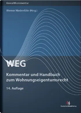 Niedenführ |  WEG - Kommentar und Handbuch zum Wohnungseigentumsrecht | Buch |  Sack Fachmedien