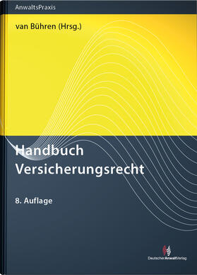 van Bühren |  Handbuch Versicherungsrecht | Buch |  Sack Fachmedien