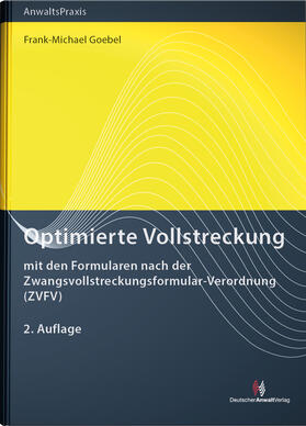 Goebel |  Optimierte Vollstreckung | Buch |  Sack Fachmedien