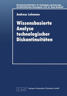  Wissensbasierte Analyse technologischer Diskontinuitäten | Buch |  Sack Fachmedien