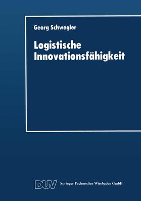  Logistische Innovationsfähigkeit | Buch |  Sack Fachmedien