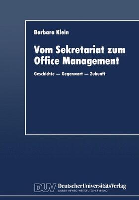  Vom Sekretariat zum Office Management | Buch |  Sack Fachmedien