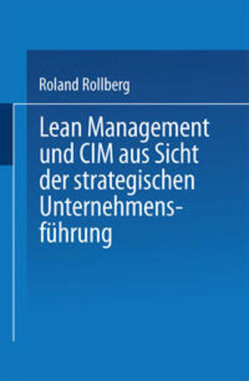  Lean Management und CIM aus Sicht der strategischen Unternehmensführung | Buch |  Sack Fachmedien