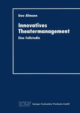  Innovatives Theatermanagement | Buch |  Sack Fachmedien