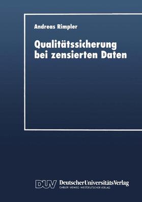  Qualitätssicherung bei zensierten Daten | Buch |  Sack Fachmedien