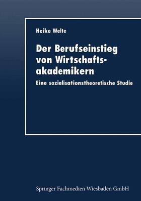  Der Berufseinstieg von Wirtschaftsakademikern | Buch |  Sack Fachmedien