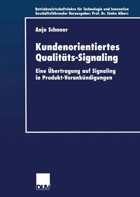 Schnoor |  Kundenorientiertes Qualitäts-Signaling | Buch |  Sack Fachmedien