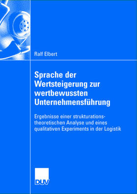 Elbert |  Sprache der Wertsteigerung zur wertbewussten Unternehmensführung | Buch |  Sack Fachmedien